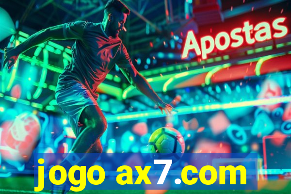 jogo ax7.com